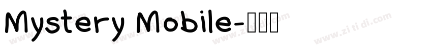 Mystery Mobile字体转换